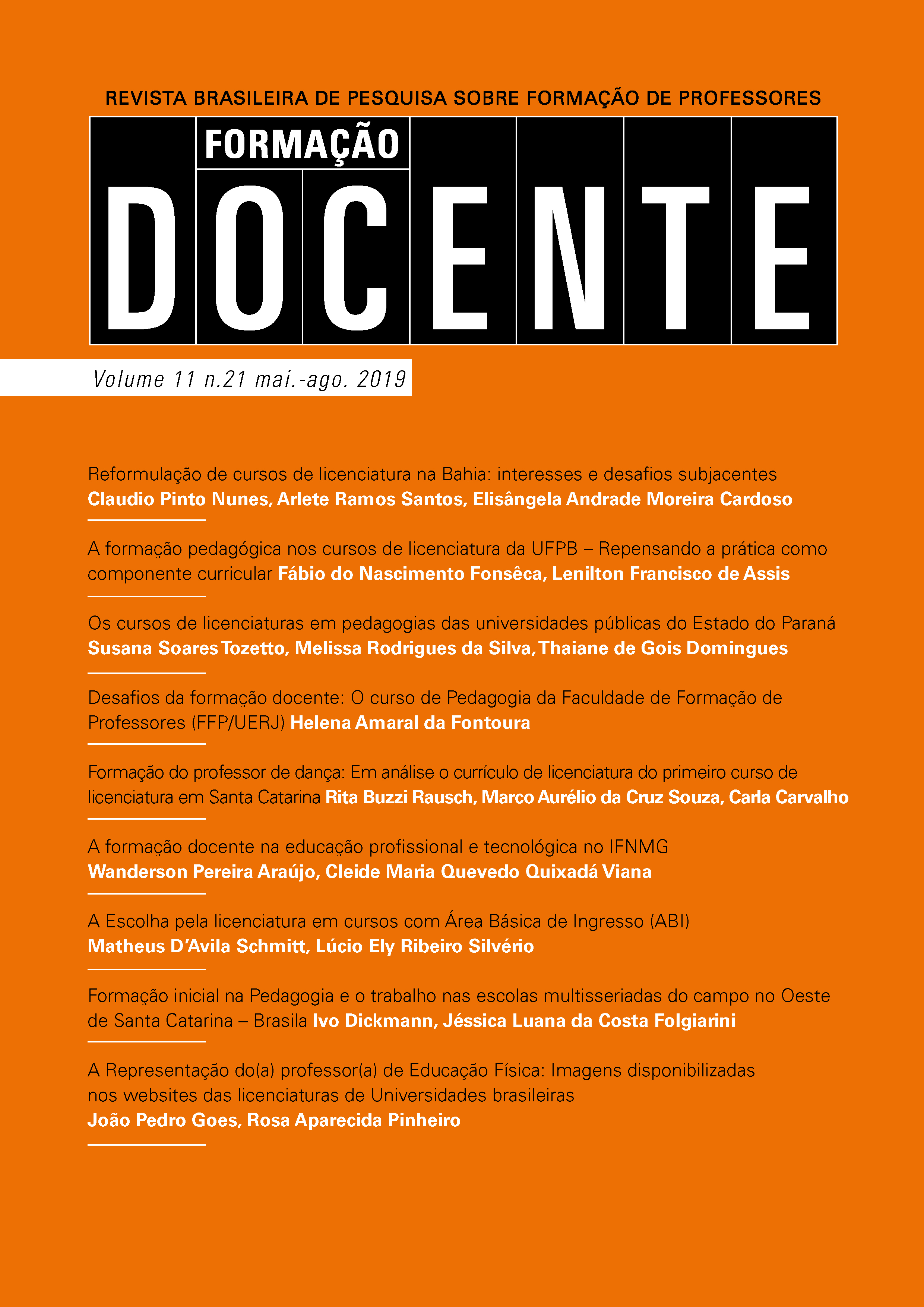 v. 11 n. 21 (2019): (maio / agosto de 2019)- Formação Docente – Revista  Brasileira de Pesquisa sobre Formação de Professores