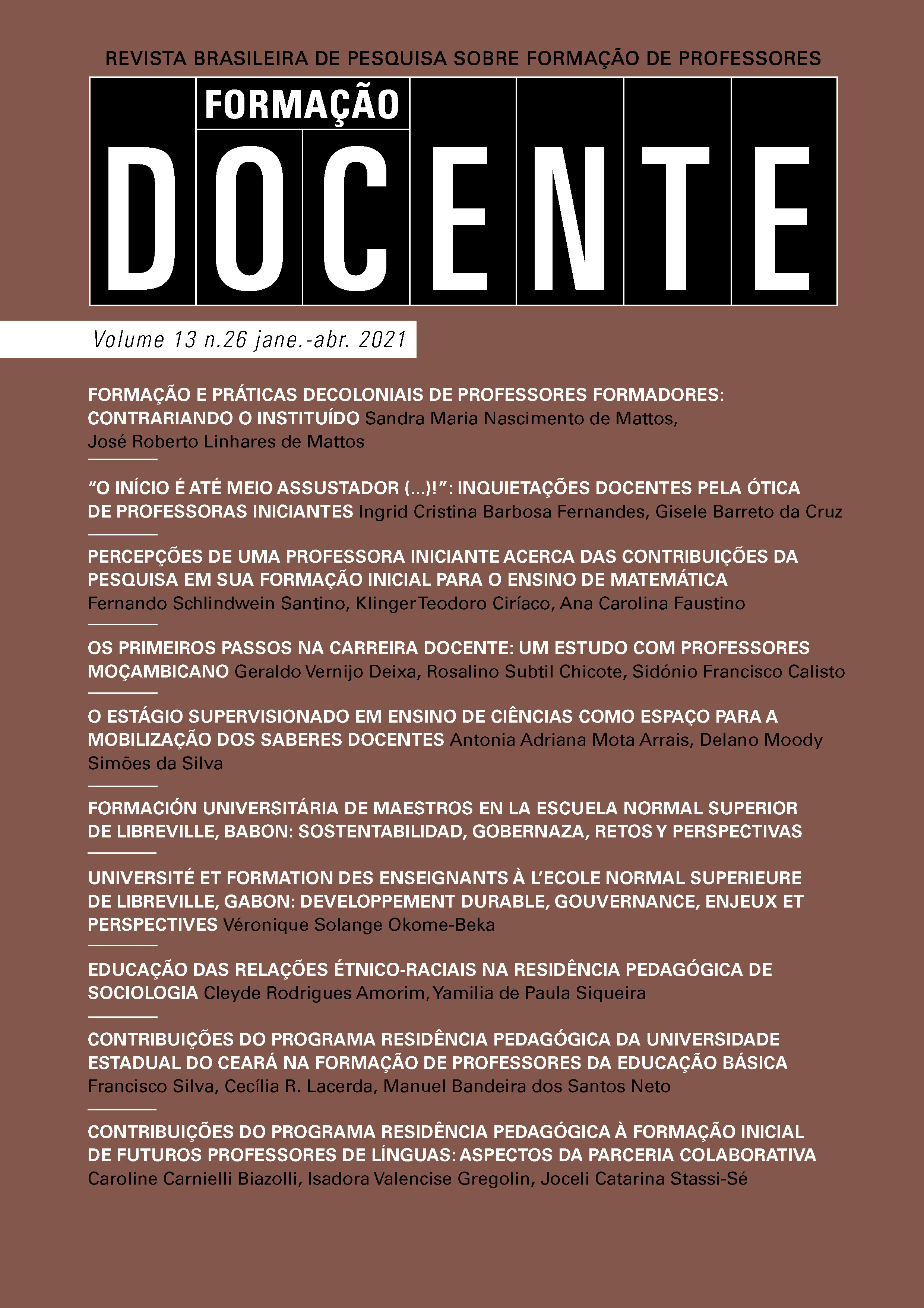 					Visualizar v. 13 n. 26 (2021): (jan-abr/2021) Revista Formação Docente – Revista Brasileira de Pesquisa sobre Formação de Professores (RBPFP)
				